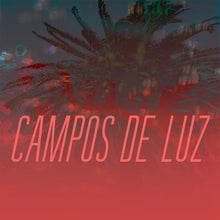 Campos de Luz [Cassette]
