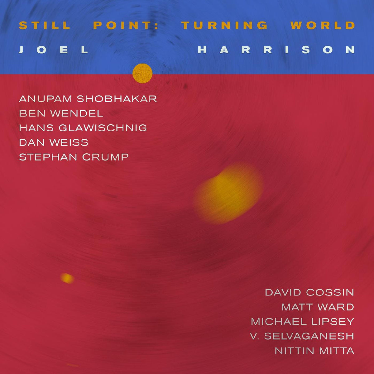Still Point: Turning World [CD]