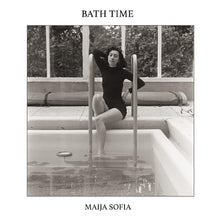 Maija Sofia - Bath Time [Vinyl]