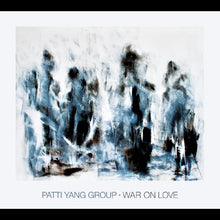Patti Yang Group - War On Love [CD]