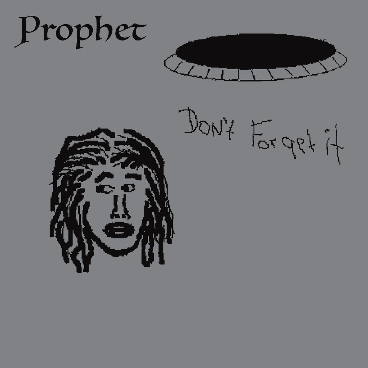 Prophet - Don't Forget It [Vinyl]