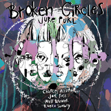 Broken Circles [CD]