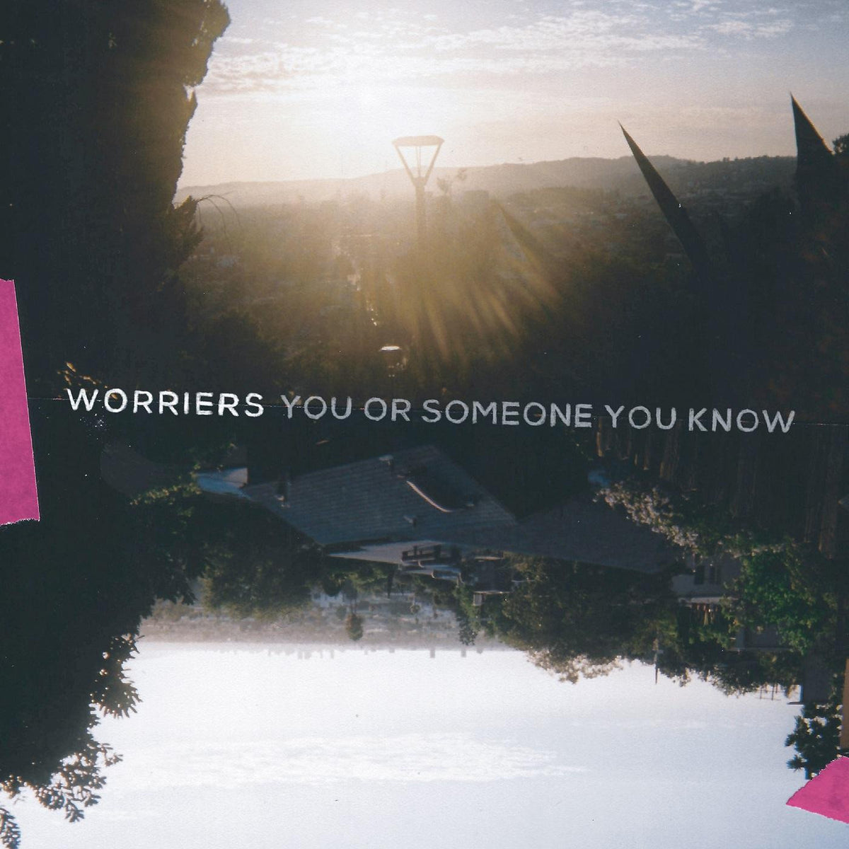Worriers - You or Someone You Know (INDIE EXCLUSIVE, NEON MAGENTA VINYL) [Vinyl]