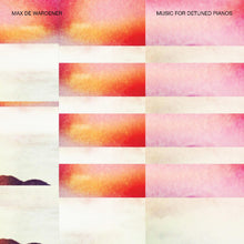 de Wardener, Max - Music For Detuned Pianos [CD]
