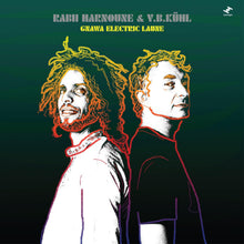 Harnoune, Rabii & V.B.Kuhl - GNAWA ELECTRIC LAUNE [CD]