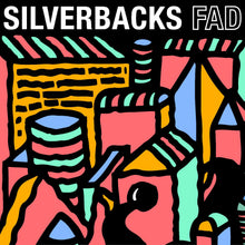 Silverbacks - Fad (INDIE EXCLUSIVE, BLUE VINYL) [Vinyl]
