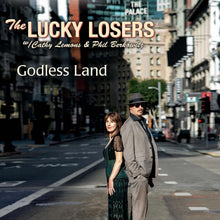 Lucky Losers, The - Godless Land [Vinyl]