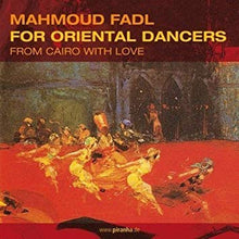 Oriental Dancers: From Cairo W ith Love [CD]