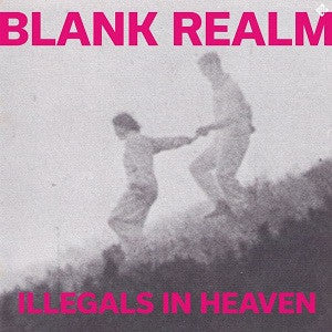 Illegals In Heaven [Vinyl]