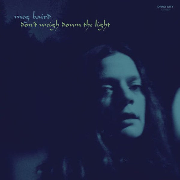 Don't Weigh Down the Light [CD]