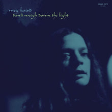 Don't Weigh Down the Light [CD]