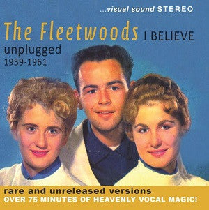 I Believe - Unplugged 1959-1961 [CD]