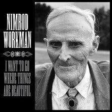 I Want to Go Where Things Are Beautiful [CD]