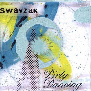 Swayzak - Dirty Dancing [CD]