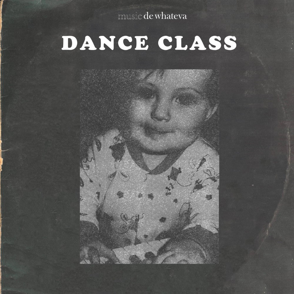 Dance Class [Vinyl]