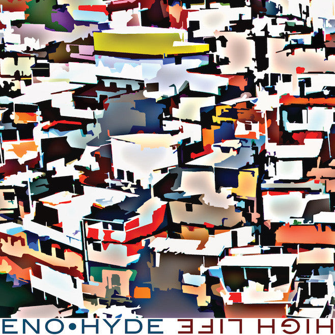Eno & Hyde - High Life [CD]