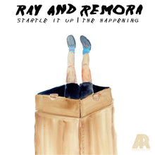 Ray & Remora - Startle It Up / The Happening - 7" [Vinyl]