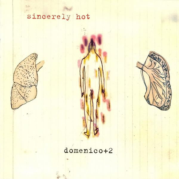 Domenico - Sincerely Hot [CD]