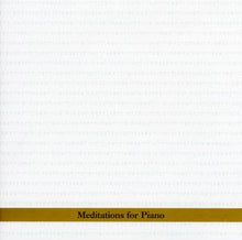 Meditation For Piano [CD]