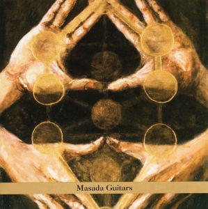 Masada Guitars [CD]
