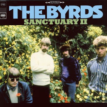 The Byrds - Sanctuary II [Vinyl]