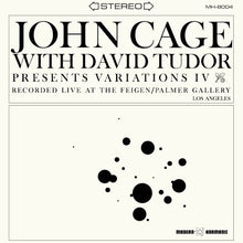 Cage, John With David Tudor - Variations IV (CLEAR VINYL) [Vinyl]