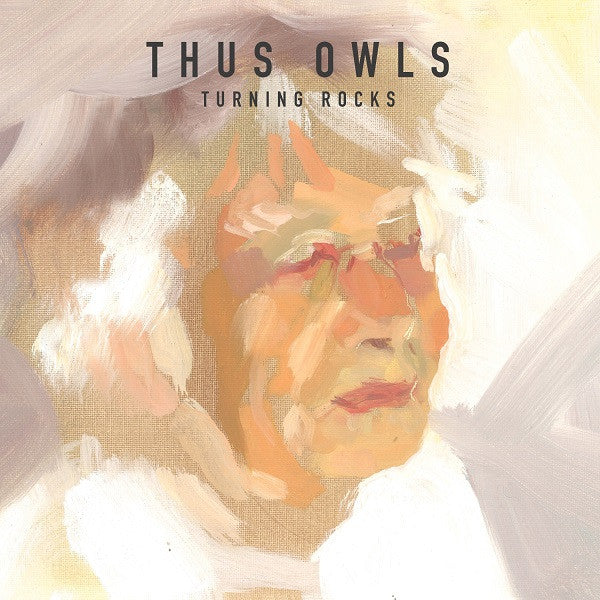 Thus Owls - Turning Rocks [Vinyl]
