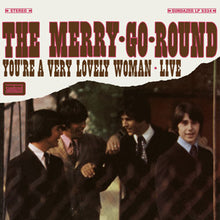 The Merry-Go-Round - You're a Very Lovely Woman [Vinyl]