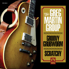 Greg Martin Group, The - Groovy Grubworm / Scratchy (GOLD VINYL) [Vinyl]