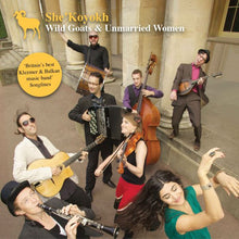 Wild Goats & Unmarried Women [CD]