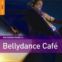 Rough Guide To Bellydance Cafe [CD]