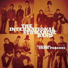International Submarine Band (featuring Gram Parsons), The - Sum Up Broke / One Day Week [Vinyl]