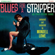 Mundell Lowe - Blues for a Stripper (SHEER CYAN VINYL) [Vinyl]