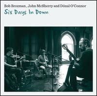 Six Days In Down [CD]
