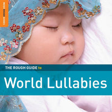 Rough Guide To World Lullabies [CD]