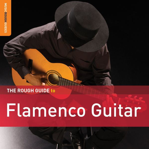 Rough Guide To Flamenco Guitar [CD]