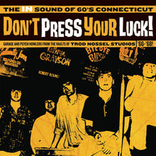 Various Artists - Don't Press Your Luck! The IN Sound of 60's Connecticut [Vinyl]