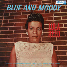 Lula Reed - Blue and Moody [Vinyl]