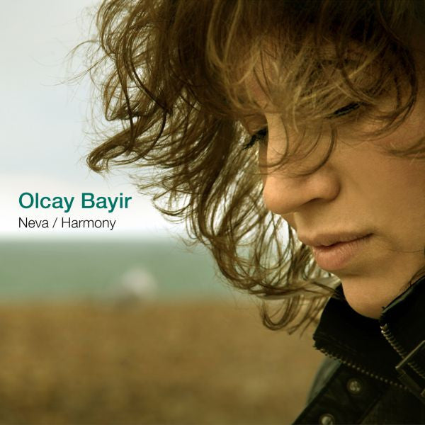 Olcay Bayir - Neva/Harmony [CD]