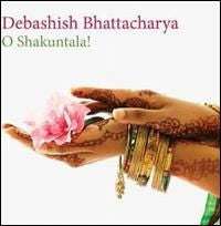 O Shakuntala! [CD]