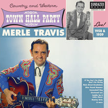 Merle Travis - Merle Travis Live At Town Hall Party 1958 & 1959 [Vinyl]