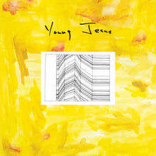 Young Jesus - The Whole Thing Is Just There [Vinyl]