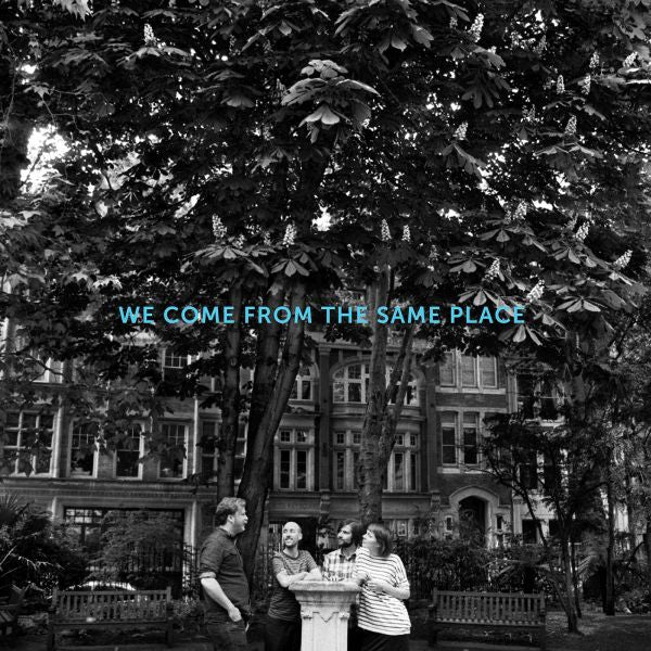We Come From The Same Place [CD]