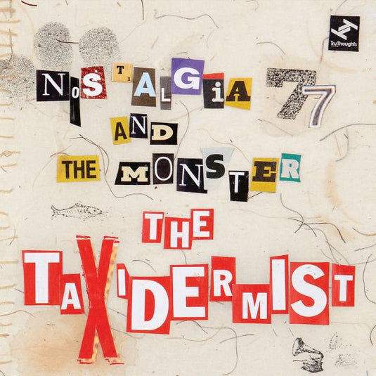 Nostalgia 77 - The Taxidermist [CD]