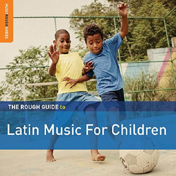 Rough Guide To Latin Music For Children 2nd Edition [CD]