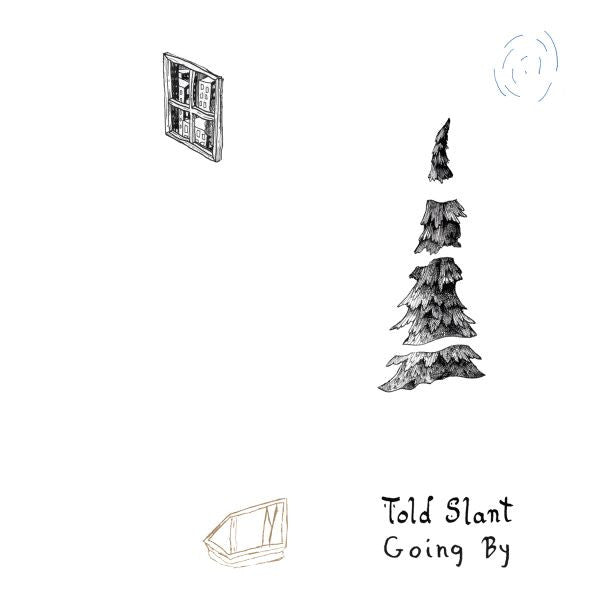 Told Slant - Going By [CD]
