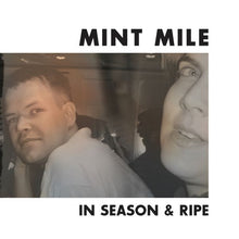 Mint Mile - In Season and Ripe [Vinyl]