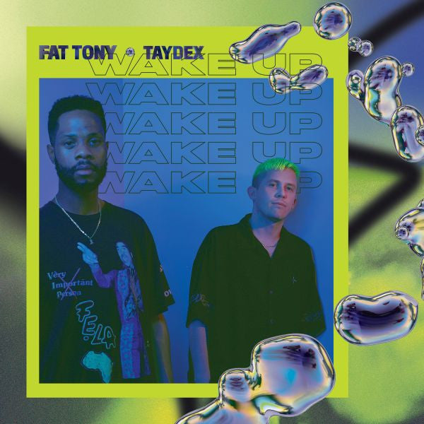 Fat Tony & Taydex - Wake Up (NEON YELLOW VINYL) [Vinyl]