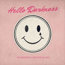 Hello Darkness [CD]