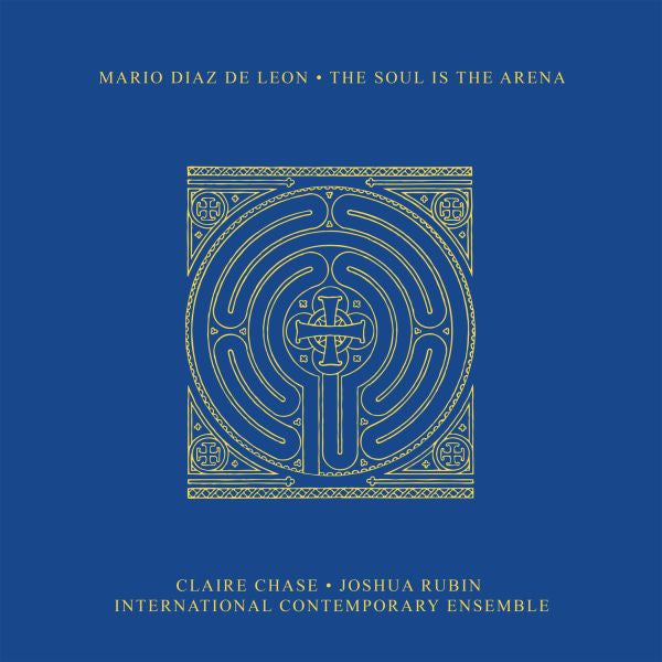 De Leon, Mario Diaz - The Soul is the Arena [CD]